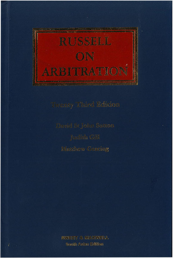 Russell on Arbitration, 23rd Edition freeshipping - Joshua Legal Art Gallery - Professional Law Books
