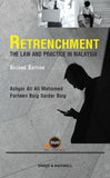 Retrenchment: The Law and Practice in Malaysia, 2nd Edition freeshipping - Joshua Legal Art Gallery - Professional Law Books