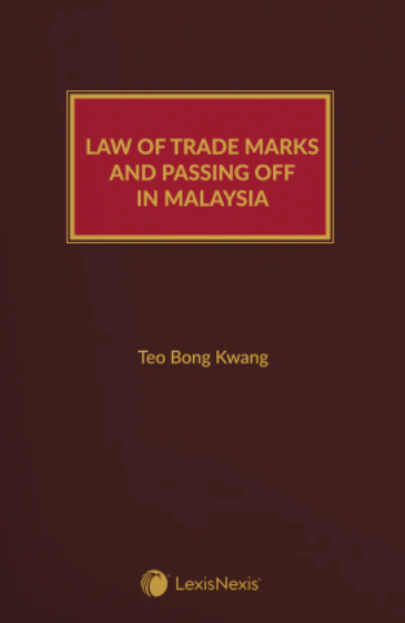 Law of Trade Marks and Passing Off in Malaysia (Soft Cover)