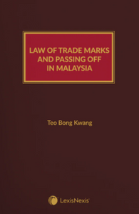 Law of Trade Marks and Passing Off in Malaysia (Soft Cover)