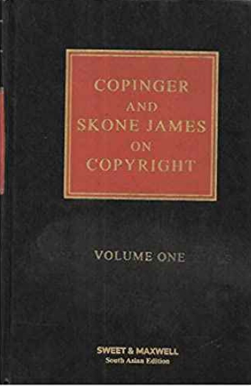 Copinger and Skone James on Copyright, 17th Edition (2 Volumes) | 2019
