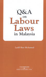 Q & A On Labour Laws In Malaysia
