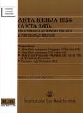 Akta Kerja 1955 (Akta 265), Peraturan-Peraturan Dan Perintah & Perundangan Terpilih (Hingga 1hb Jan 2023)