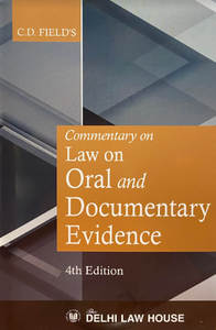 Commentary On Law On Oral and Documentary Evidence | 4th Edition