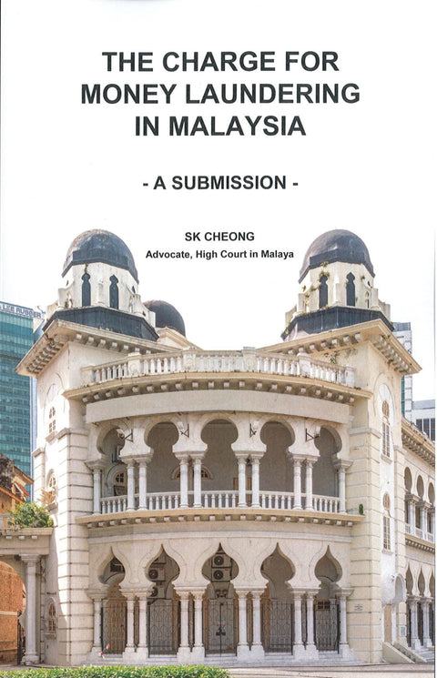 The Charge for Money Laundering in Malaysia - A Submission freeshipping - Joshua Legal Art Gallery - Professional Law Books