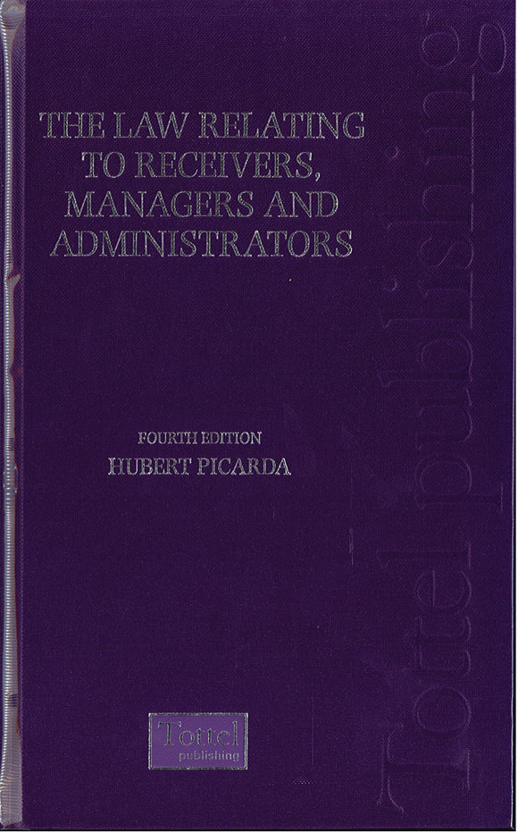 The Law Relating To Receivers, Managers and Administrators, 4th Edition freeshipping - Joshua Legal Art Gallery - Professional Law Books