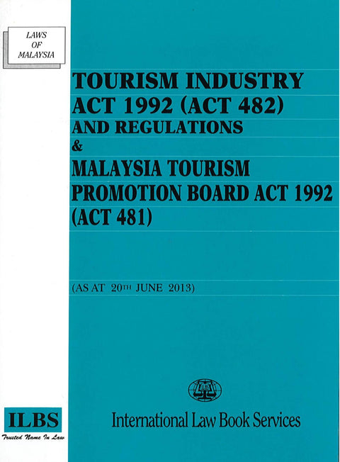 Tourism Industry Act 1992 (Act 482) & Malaysia Tourism Promotion Board Act 1992 freeshipping - Joshua Legal Art Gallery - Professional Law Books
