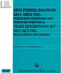 TRADE DESCRIPTION ACT 2011 (ACT 730), REGULATIONS AND ORDERS (TOGETHER WITH MALAY VERSION) freeshipping - Joshua Legal Art Gallery - Professional Law Books