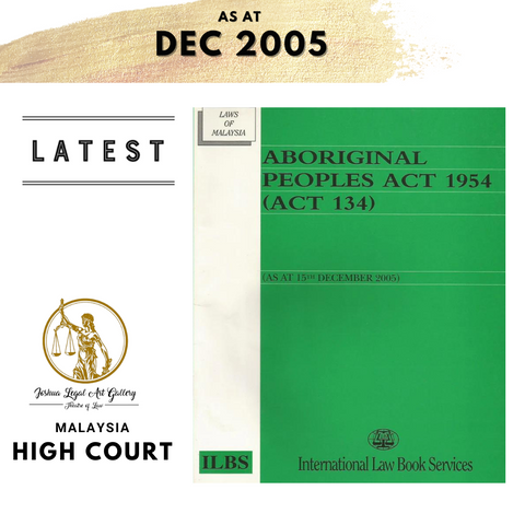 Aboriginal Peoples Act 1954(Act 134) ( As At 15th December 2005)