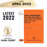 Land Conservation Act 1960 (Act 385) & Land (Group Settlement Areas) Act 1960 (Act 530) (As At 1st April 2022)