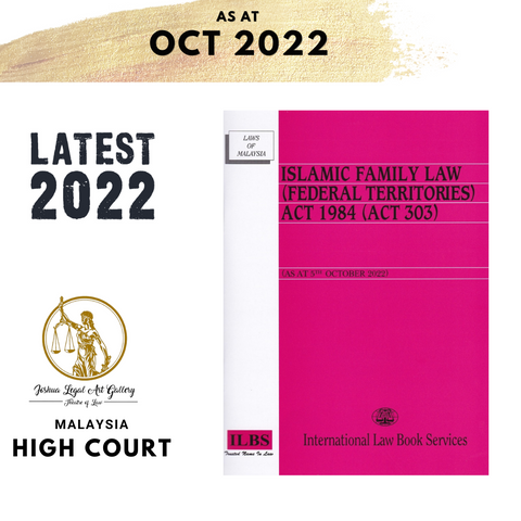 Islamic Family Law (Federal Territories) Act 1984 (Act 303) [As At 5th October 2022]