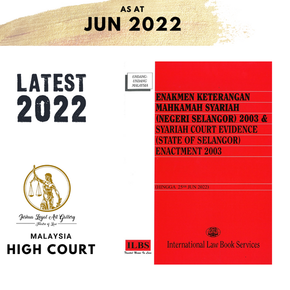 Enakmen Keterangan Mahkamah Syariah (Negeri Selangor) 2003 [Hingga 25hb Jun 2022]