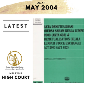 Demutualisation (Kuala Lumpur Stock Exchange)Act 2003(Act 632) (as at 29th Mei 2014)