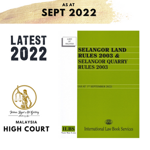 Selangor Land Rules 2003 & Selangor Quarry Rules 2003