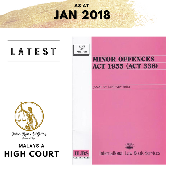 Minor Offences Act 1955 (Act 336) [As At 5th January 2018]
