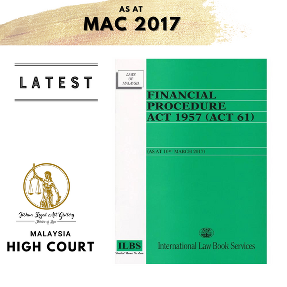 Financial Procedure Act 1957 (Act 61) [As At 10th March 2017]