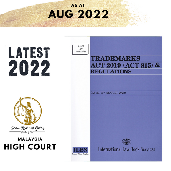 Trademarks Act 2019 (Act 815) & Regulations (As At 5th August 2022)