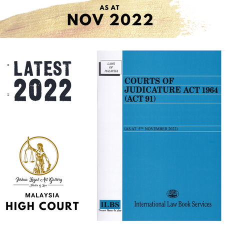 Courts of Judicature Act 1964 (Act 91) [As At 5th November 2022]