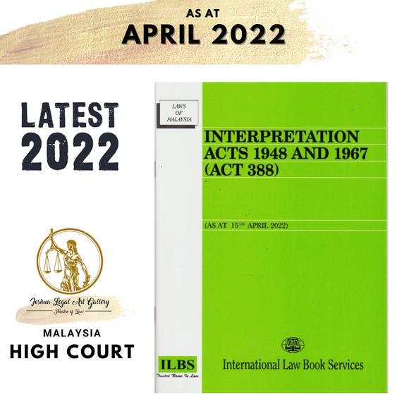 Interpretation Acts 1948 and 1967 (Act 388) [As At 15th April 2022]