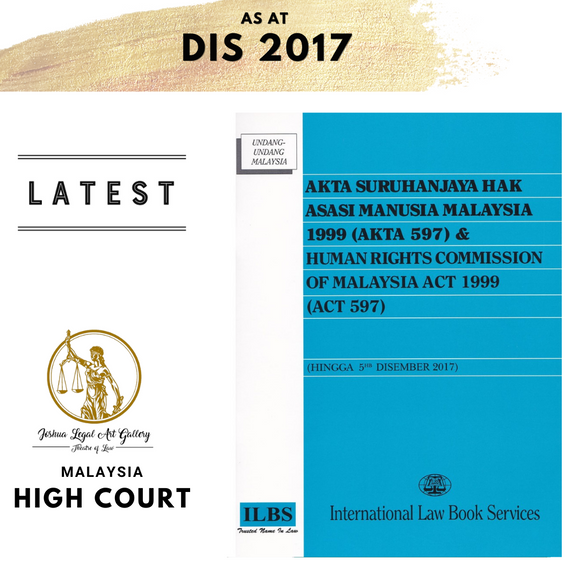 Human Rights Commission of Malaysia Act 1999 (Act 597) [Hingga 5hb Disember 2017]