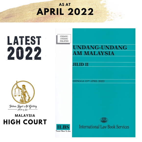 Undang-Undang Am Malaysia Jilid II (Hingga 15hb April 2022)