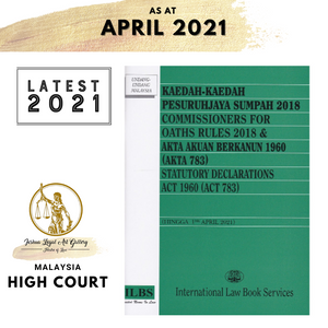 Kaedah-Kaedah Pesuruhjaya Sumpah 2018 & Commissioners For Oaths Rules 2018