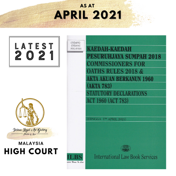 Kaedah-Kaedah Pesuruhjaya Sumpah 2018 & Commissioners For Oaths Rules 2018