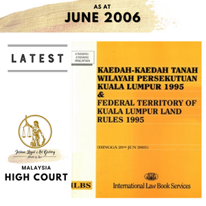 Federal Territory of Kuala Lumpur Land Rules 1995  (As At 20th June 2005)