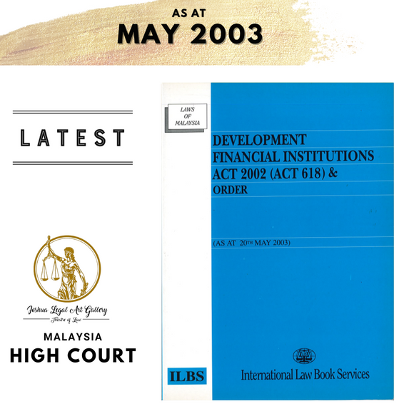 Development Financial Institution Act 2002 (Act 618) & Order [As At 20th May 2003]
