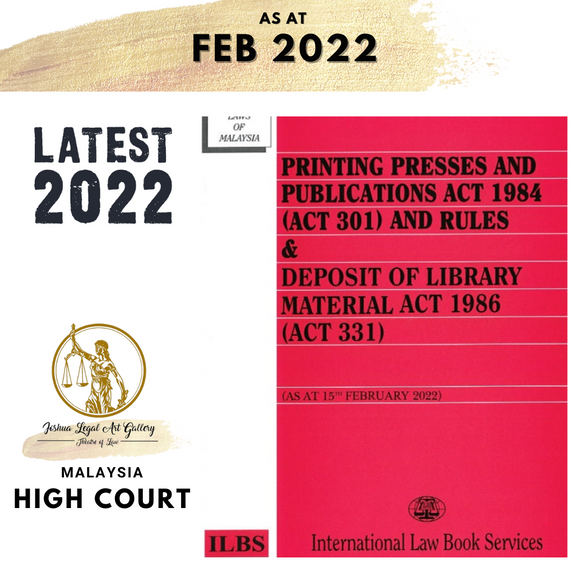 Printing Presses & Publications Act 1984 and Rules & Deposit of Library Material Act 1986 [As At 15th February 2022]