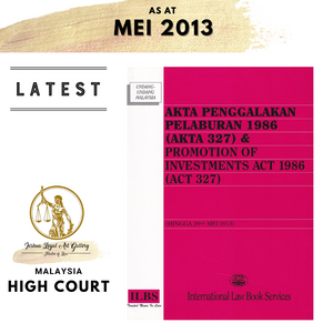 Promotion of Investments Act 1986 (Act 327) (As at 20th May 2013)