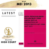 Promotion of Investments Act 1986 (Act 327) (As at 20th May 2013)