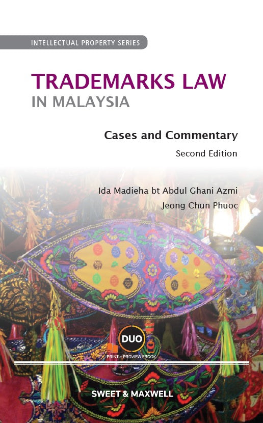 Trademarks Law in Malaysia: Cases and Commentary, 2nd Edition freeshipping - Joshua Legal Art Gallery - Professional Law Books