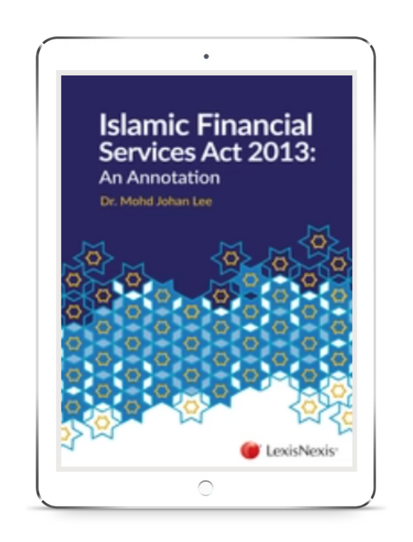 Islamic Financial Services Act 2013: An Annotation (E-Book)