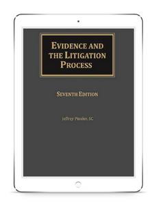 Evidence and the Litigation Process, 7th Edition | E-Book