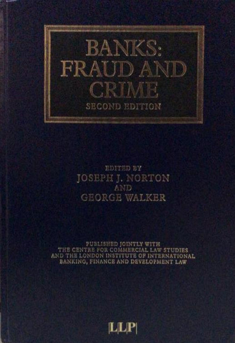 Banks: Fraud and Crime, 2nd Edition freeshipping - Joshua Legal Art Gallery - Professional Law Books