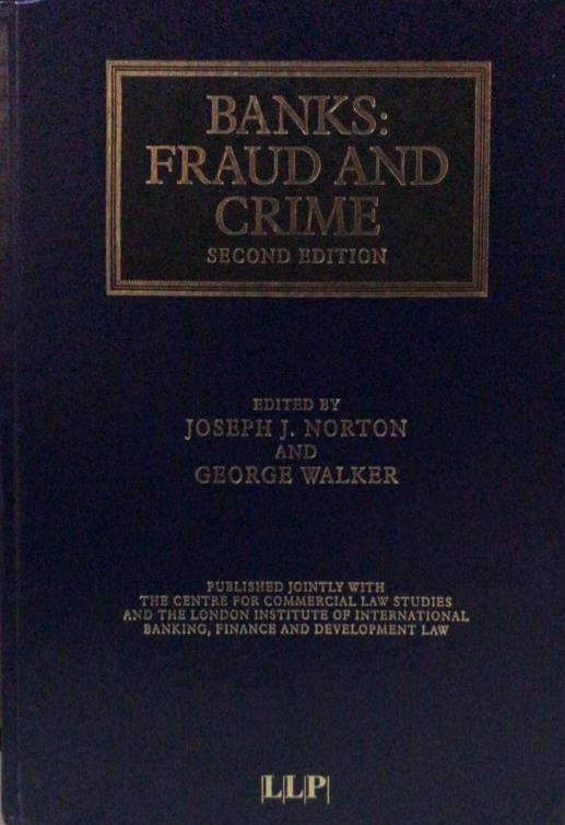 Banks: Fraud and Crime, 2nd Edition freeshipping - Joshua Legal Art Gallery - Professional Law Books