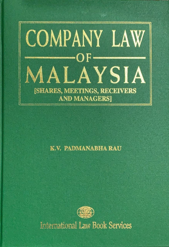 Company law of Malaysia : Shares, meetings, receivers and managers
