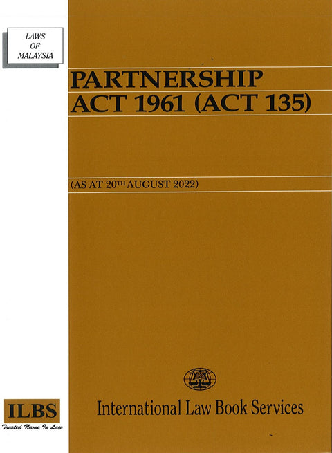 Partnership Act 1961 (Act 135) [As at 20th August 2022]