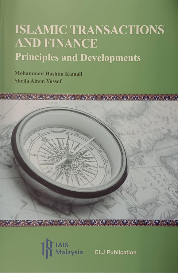 Islamic Transactions and Finance: Principles and Development