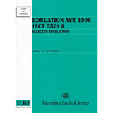 Education Act 1996 (Act 550) & Selected Regulations (As at 1st July 2013)