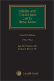 Bribery and Corruption Law in Hong Kong - Fourth Edition