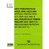 Akta Perlindungan Saksi 2009 (Akta 696) & Akta Perlindungan Pemberi Maklumat 2010 (Akta 711) (Hingga 10 September 2021)
