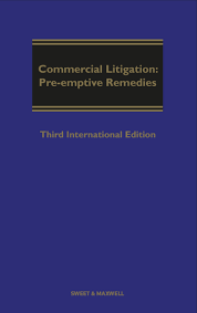 Commercial Litigation: Pre-Emptive Remedies, 3rd International Edition freeshipping - Joshua Legal Art Gallery - Professional Law Books