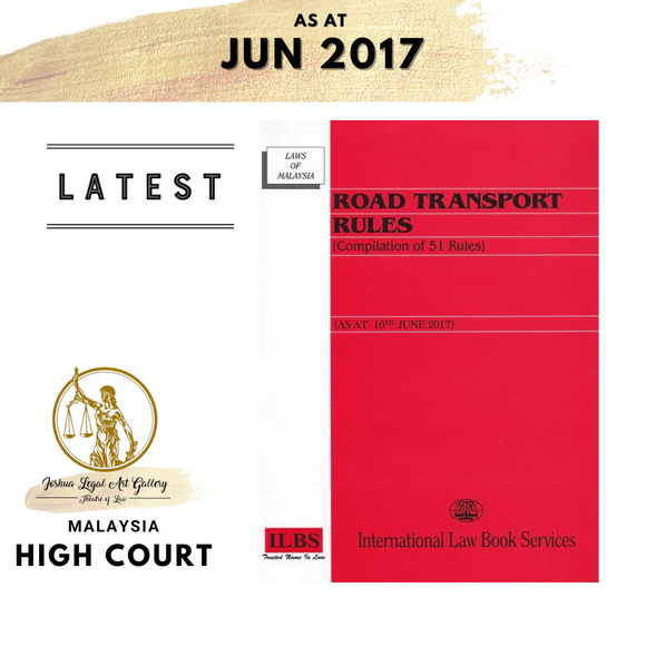 Road Transport Rules (Compilation of 51 Rules) (As At 10th June 2017)