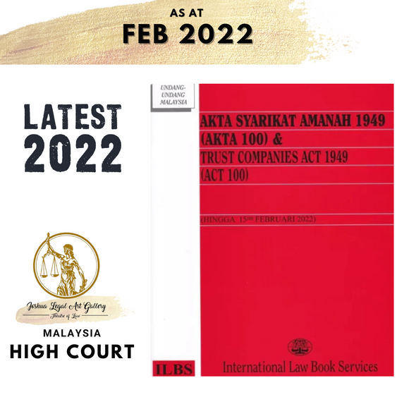 Akta Syarikat Amanah 1949 (Akta 100) & Trust Companies Act 1949 (Act 100) (Hingga 15hb Februari 2022)