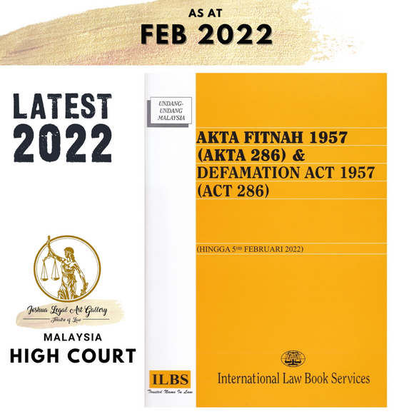 Akta Fitnah 1957 (Akta 286) & Defamation Act 1957 (Act 286)  [Hingga 5hb Februari 2022]