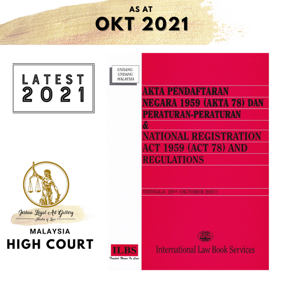 Akta Pendaftaran Negara 1959 (Akta 78) & National Registration Act 1959 (Act 78) [Hingga 20hb Oktober 2021]