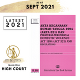 Akta Keganasan Rumah Tangga 1994 (Akta 521) Dan Peraturan-Peraturan [Hingga 10hb September 2021]