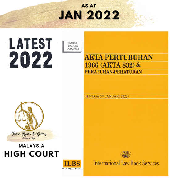 Akta Pertubuhan 1966 (Akta 832) & Peraturan-Peraturan (Hingga 5hb Januari 2022)